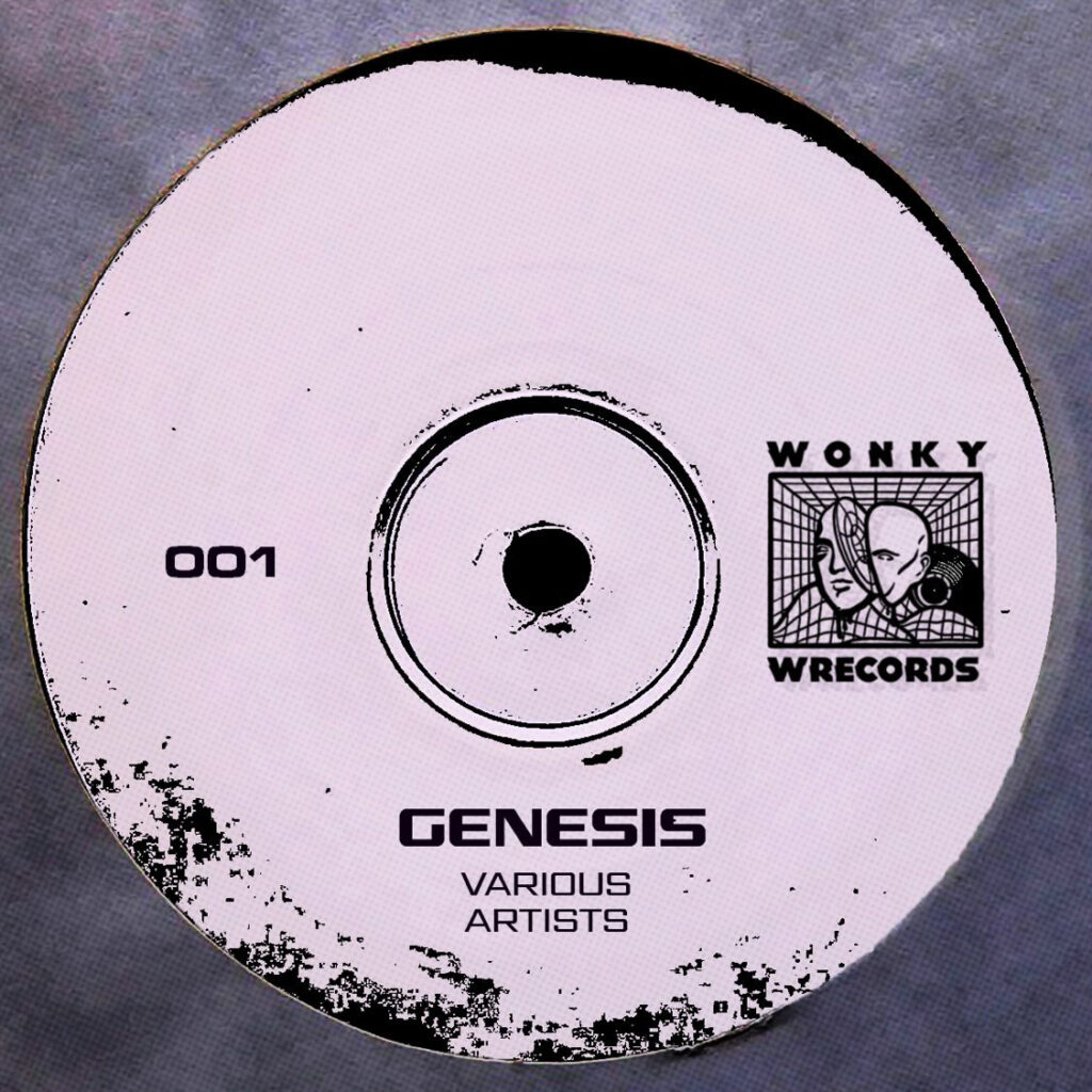 Wonky Wrecords presents: Genesis 001